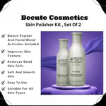 Becute Skin Polish Kit pack of 2 ( 100% Original )